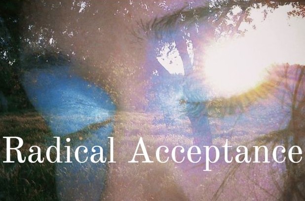 Radical Acceptance